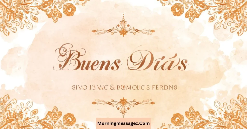 Formal Good Morning in Spanish