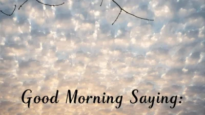 Funny Good Morning Sayings