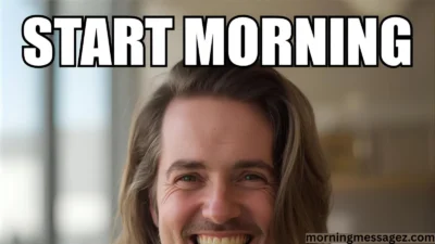 Good Morning Meme