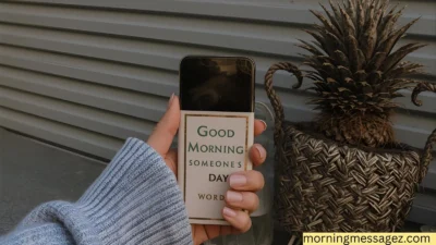 Good Morning Text: Brighten Someone’s Day with Words