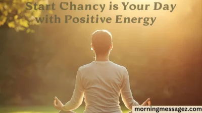 Inspiration Good Morning Tuesday – Start Your Day with Positive Energy
