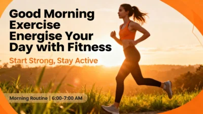 Good Morning Exercise