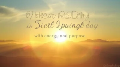 Good Morning Inspiration