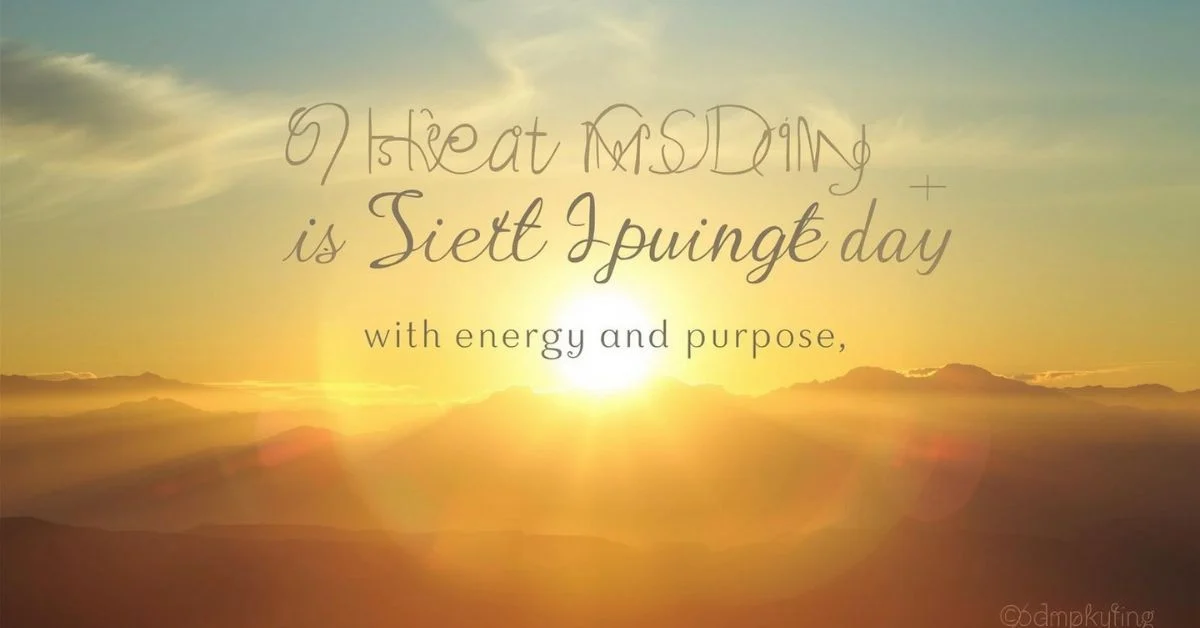 Good Morning Inspiration