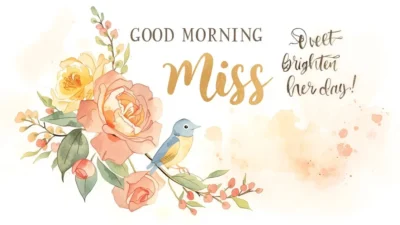 Good Morning Miss Bliss