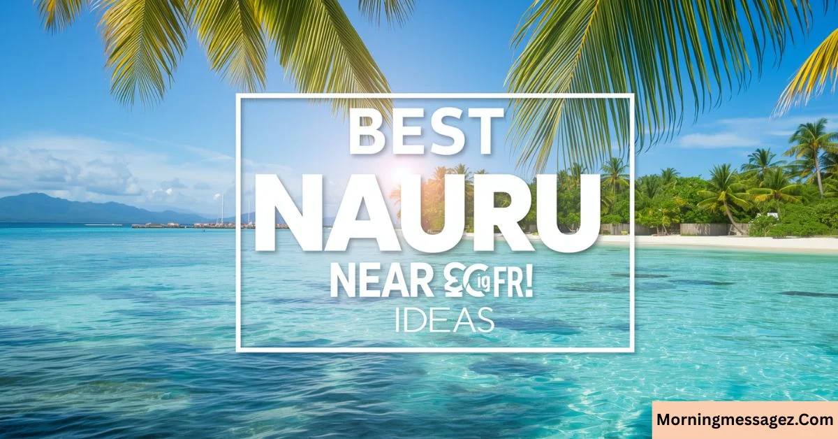 Nauru Message Near Me