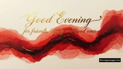 Good Evening Message