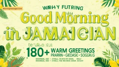 Good Morning in Jamaican